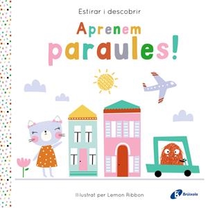 Estirar i descobrir. Aprenem paraules! | George, Joshua