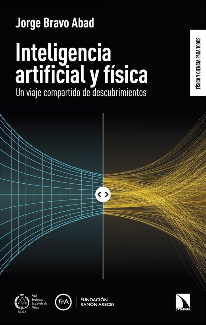 Inteligencia artificial y física | Bravo Abad, Jorge