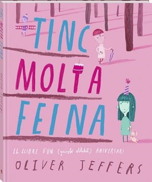 Tinc molta feina | Jeffers, Oliver | Cooperativa autogestionària