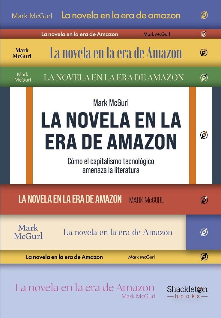 La novela en la era de Amazon | McGurl, Mark
