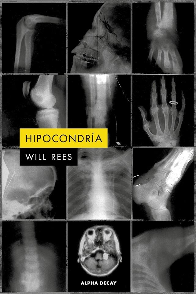 Hipocondría | Rees, Will | Cooperativa autogestionària
