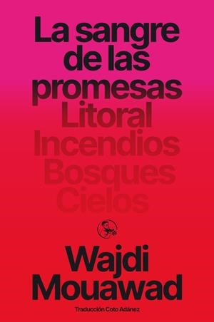 La sangre de las promesas | Mouawad, Wajdi