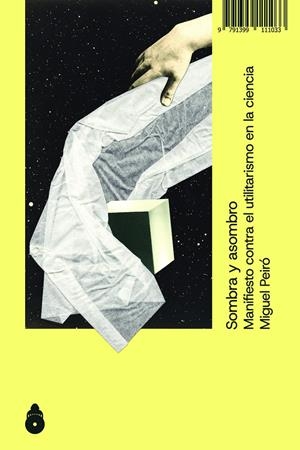 Sombra y asombro | Miguel, Peiro