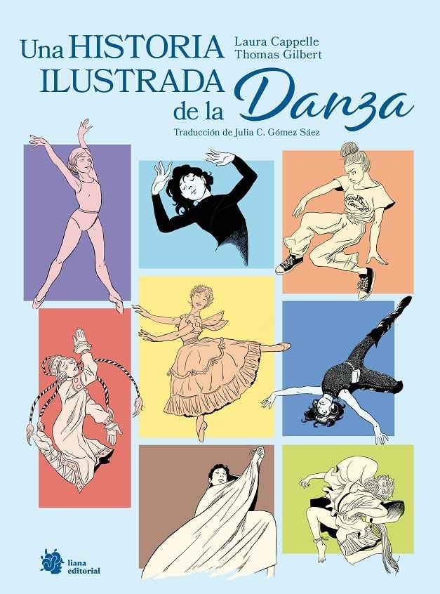 Una historia ilustrada de la danza | Cappelle, Laura