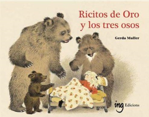 Ricitos de oro y los tres osos | Muller, Gerda