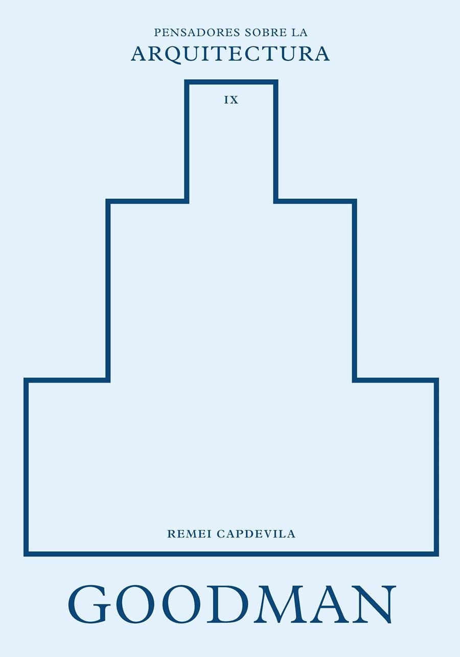 Goodman sobre la arquitectura | Capdevila, Remei