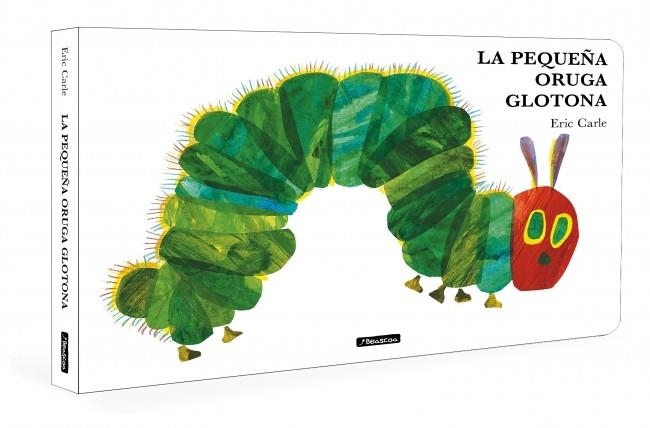 La pequeña oruga glotona (Colección Eric Carle) | Carle, Eric | Cooperativa autogestionària