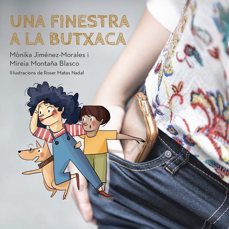 Una finestra a la butxaca | Jiménez-Morales, Mònika/Montaña Blasco, Mireia/Margarit, Meritxell