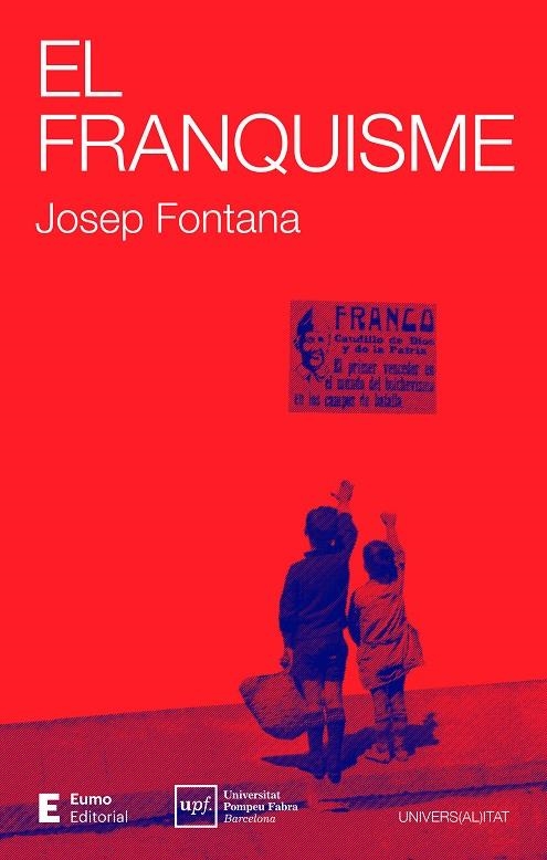 El franquisme | Fontana Lázaro, Josep | Cooperativa autogestionària