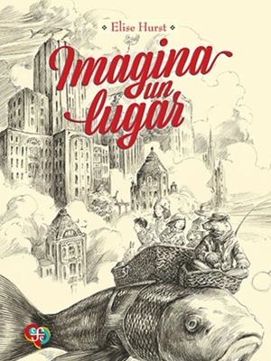 Imagina un lugar | Hurst, Elise | Cooperativa autogestionària