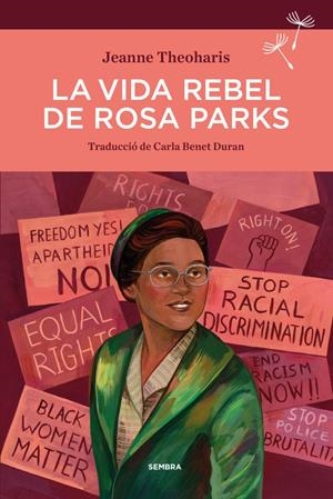 La vida rebel de Rosa Parks | Theoharis, Jeanne
