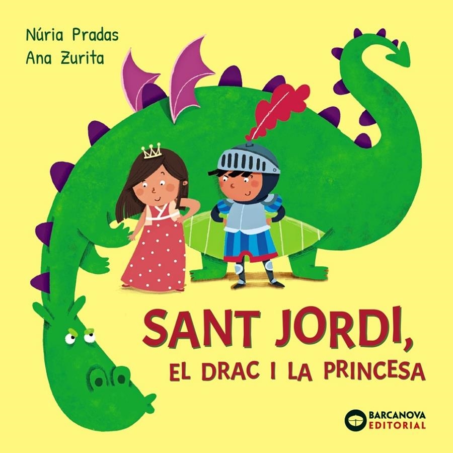 Sant Jordi, el drac i la princesa | Pradas, Núria | Cooperativa autogestionària