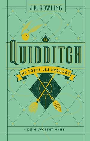 El quidditch de totes les èpoques (actualitzat) | Rowling, J.K.