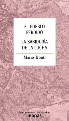 El pueblo perdido | Tronti, Mario