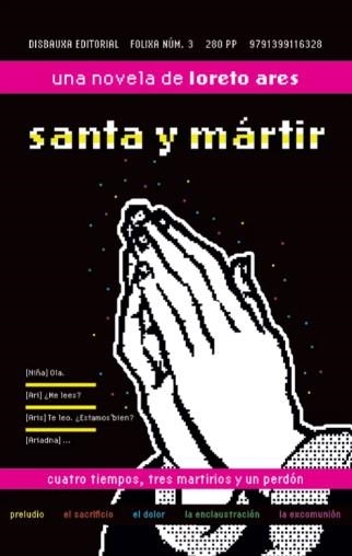 santa y mártir | Ares, Loreto | Cooperativa autogestionària