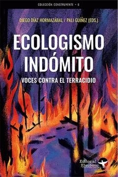 Ecologismo indómito | , AA.VV