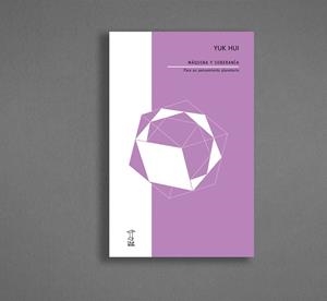 Máquina y soberanía | Hui, Yuk | Cooperativa autogestionària