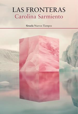 Las fronteras | Sarmiento, Carolina | Cooperativa autogestionària