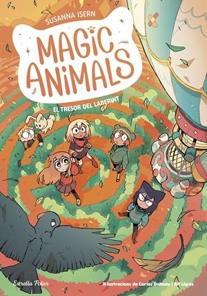 Magic Animals 11. El tresor del laberint | Isern, Susanna/Dalmau, Carles
