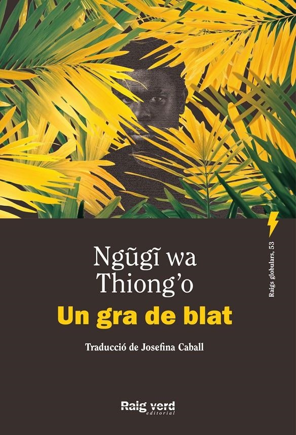 Un gra de blat | Wa Thiong'O, Ngugi | Cooperativa autogestionària