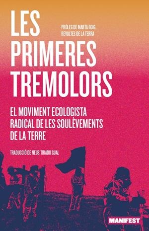 Les primeres tremolors | de la Terre, Les Soulevements | Cooperativa autogestionària