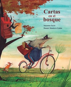 Cartas en el bosque | Isern, Susanna; Montero Galan, David