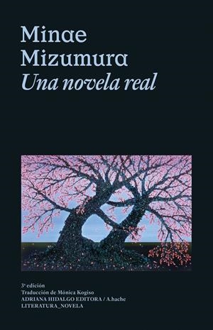 Una novela real | Mizumura, Minae | Cooperativa autogestionària