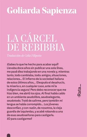 La cárcel de Rebibbia | Sapienza, Goliarda | Cooperativa autogestionària