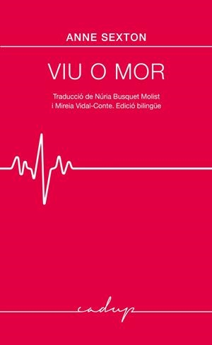 Viu o mor | Sexton, Anne | Cooperativa autogestionària