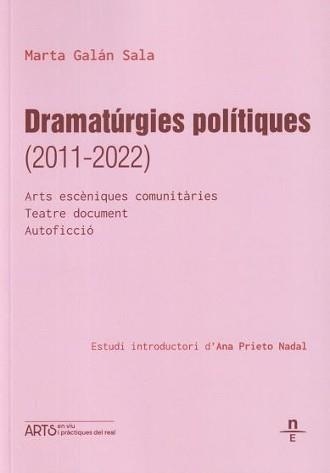 Dramatúrgies polítiques (2011-2022) | Galán Sala, Marta | Cooperativa autogestionària