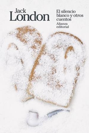 El silencio blanco y otros cuentos | London, Jack | Cooperativa autogestionària
