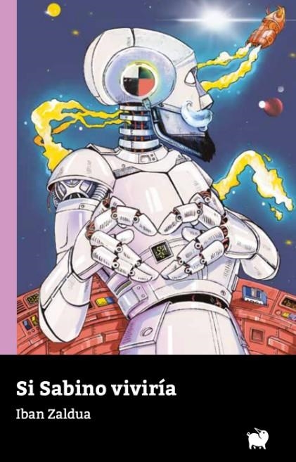 Si Sabino viviría | Zaldua, Iban | Cooperativa autogestionària