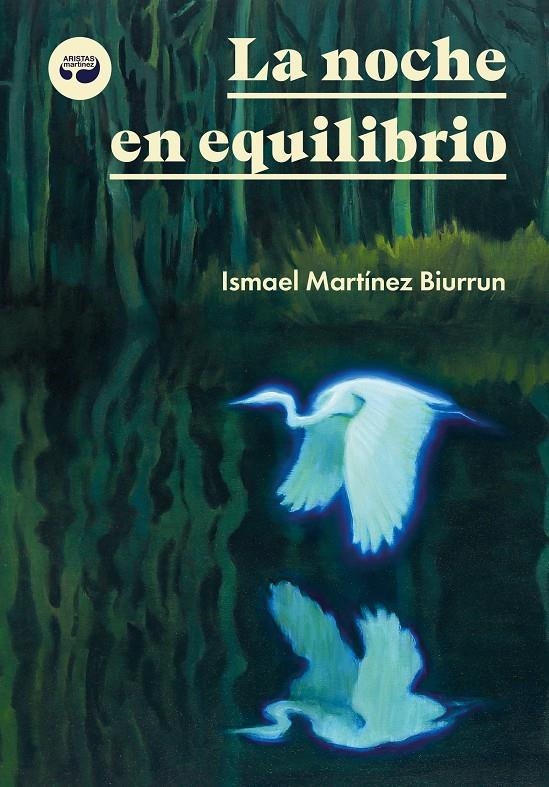 La noche en equilibrio | Martínez Biurrun, Ismael | Cooperativa autogestionària