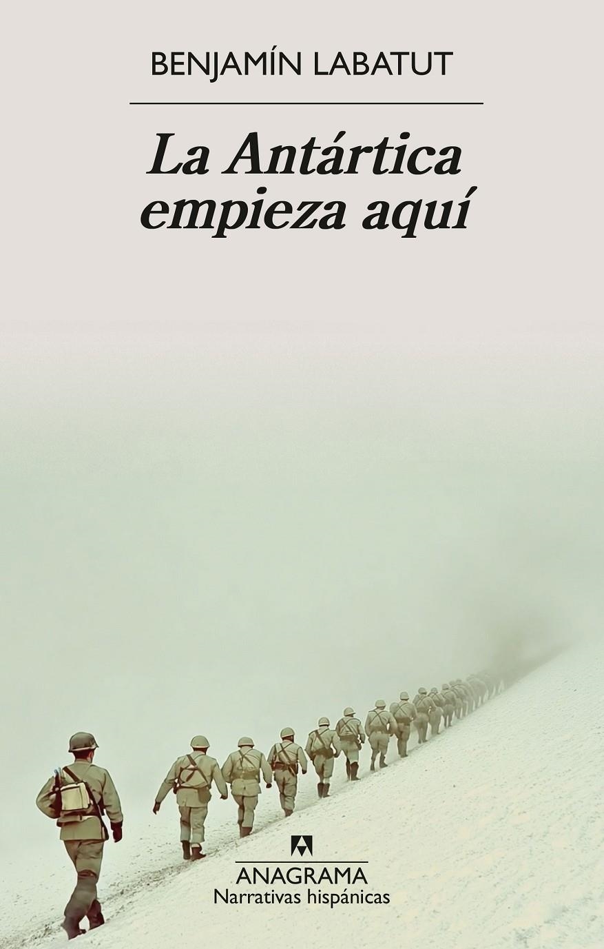 La Antártica empieza aquí | Labatut, Benjamín | Cooperativa autogestionària