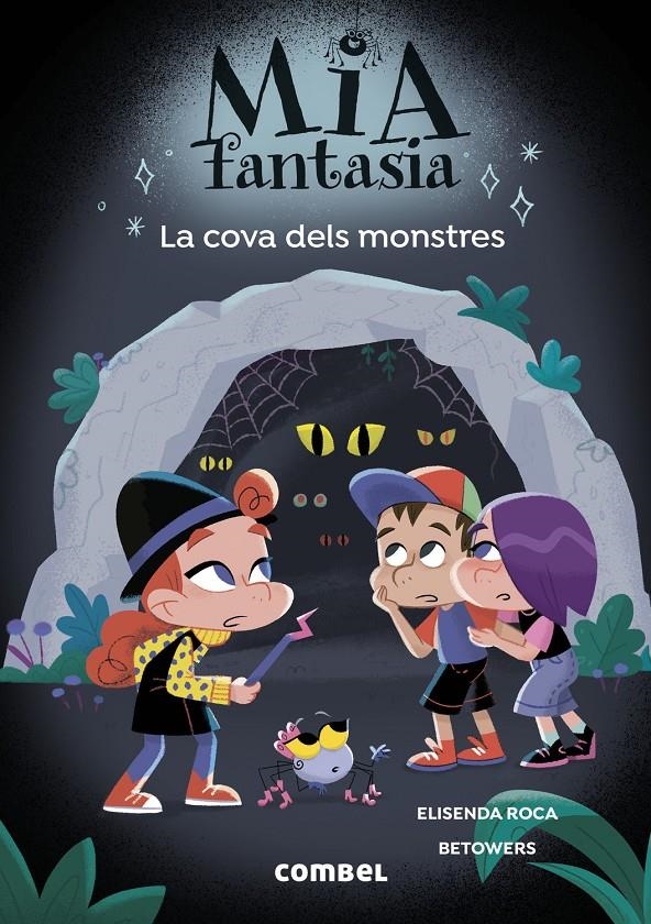 Mia Fantasia 10. La cova dels monstres | Roca, Elisenda; Betowers | Cooperativa autogestionària