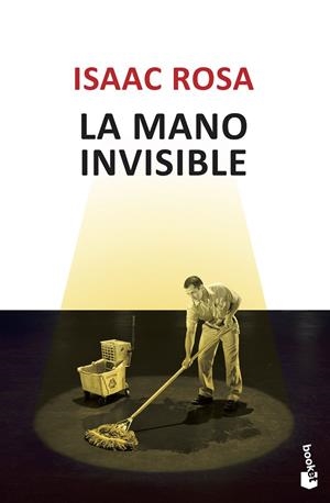 La mano invisible | Rosa, Isaac | Cooperativa autogestionària