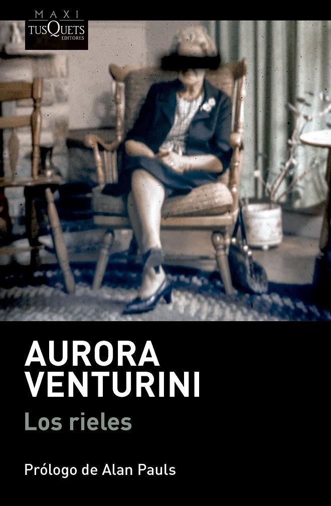 Los rieles | Venturini, Aurora | Cooperativa autogestionària