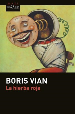 La hierba roja | Vian, Boris | Cooperativa autogestionària
