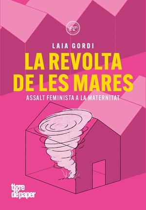 La revolta de les mares | Gordi, Laia