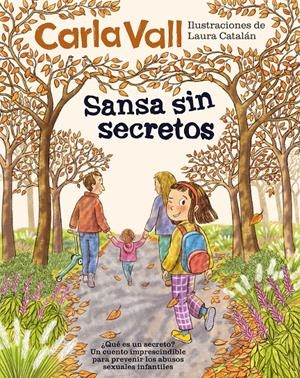 Sansa sin secretos | Vall, Carla/Catalán, Laura | Cooperativa autogestionària