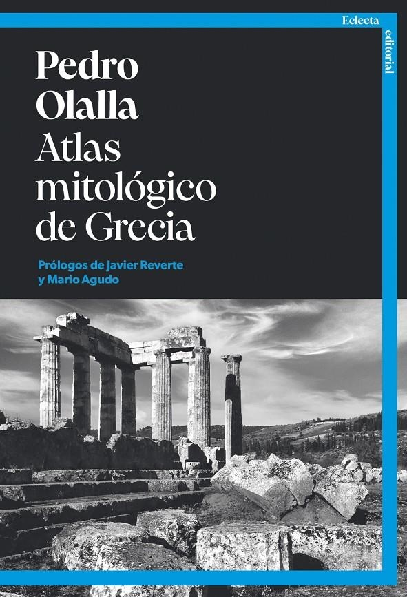 Atlas mitológico de Grecia | Olalla, Pedro