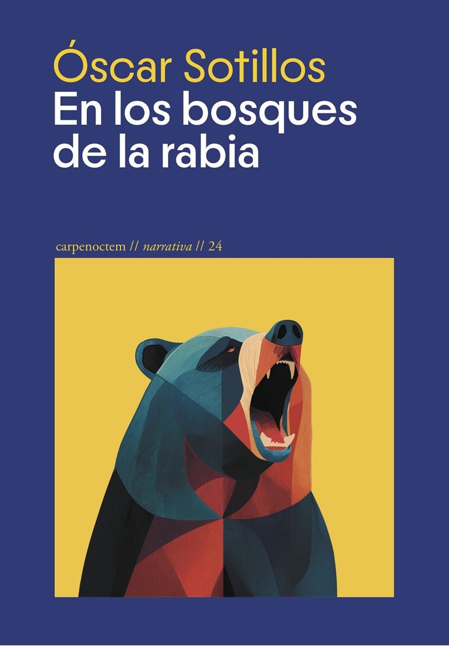 en los bosques de la rabia | Sotillos, Óscar | Cooperativa autogestionària