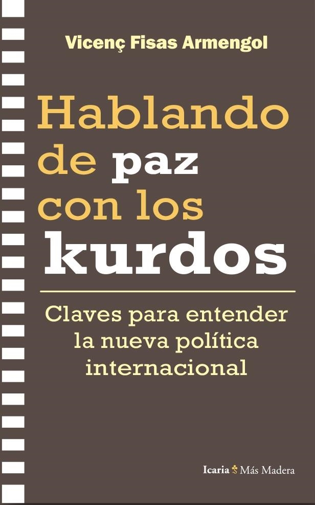 Hablando de paz con los kurdos | Fisas Armengol, Vicenç | Cooperativa autogestionària