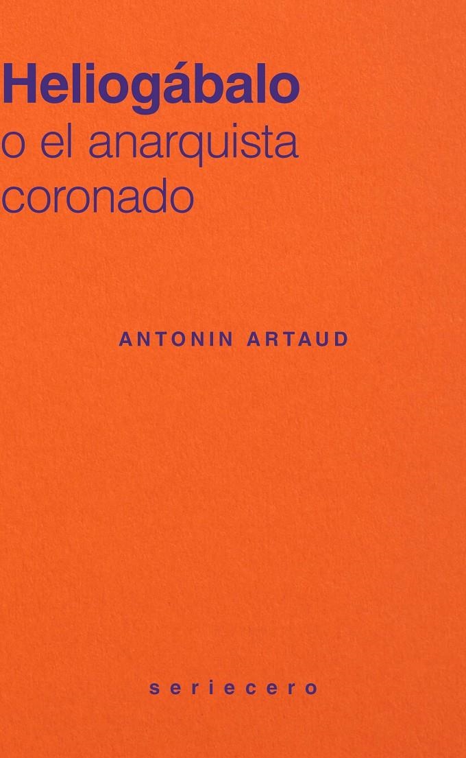 Heliogábalo | Artaud, Antonin
