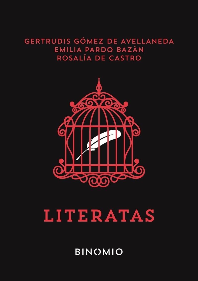 Literatas | Gómez de Avellaneda, Gertrudis / Pardo Bazán, Emilia / Castro, Rosalía de | Cooperativa autogestionària
