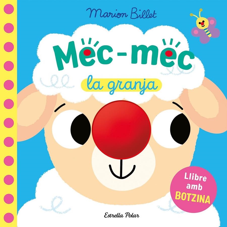 Mec-mec. La granja. Llibre amb botzina | Billet, Marion | Cooperativa autogestionària