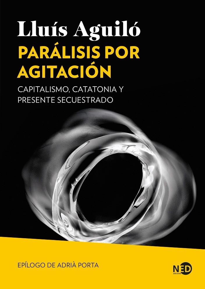 Parálisis por agitación | Aguiló Barceló, Lluís
