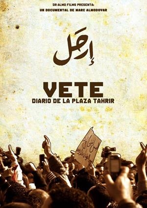 ¡Vete! Diario de la plaza Tahrir | Almodovar, Marc | Cooperativa autogestionària