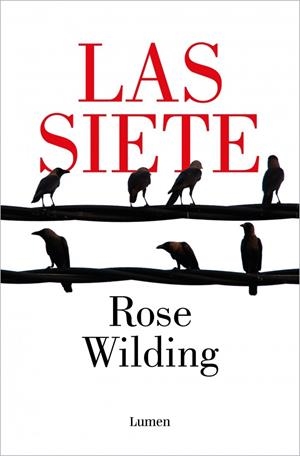 Las siete | Wilding, Rose | Cooperativa autogestionària
