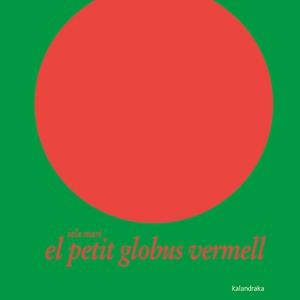 El petit globus vermell | Mari, Iela | Cooperativa autogestionària